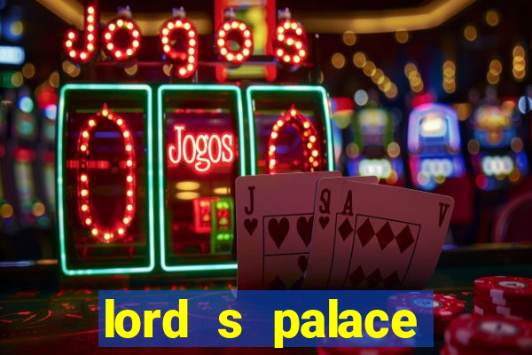 lord s palace hotel spa casino