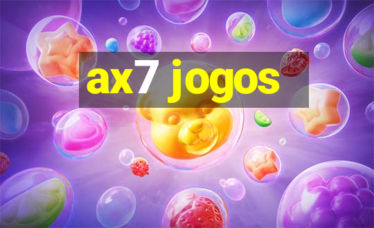 ax7 jogos