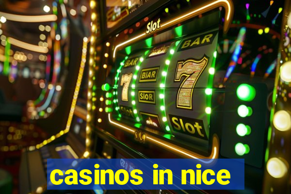 casinos in nice