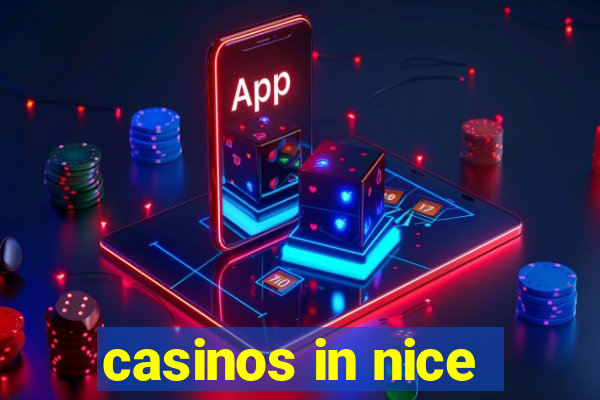 casinos in nice