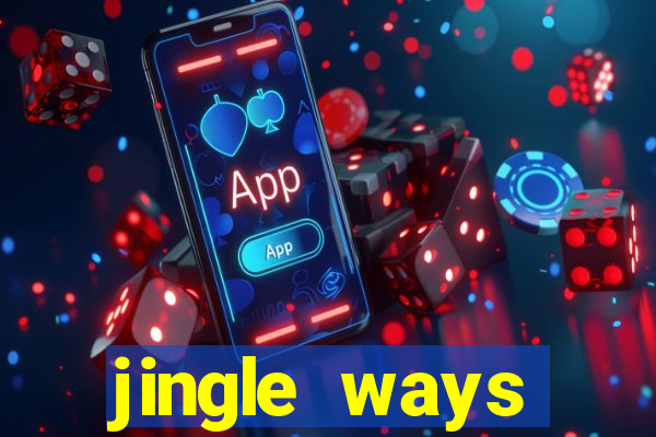 jingle ways megaways slot free