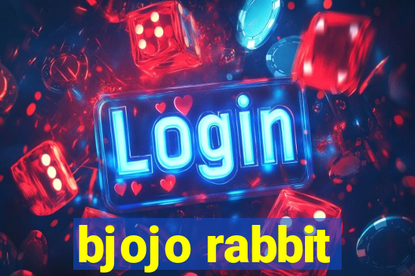 bjojo rabbit