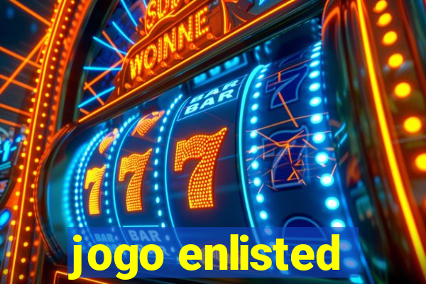 jogo enlisted