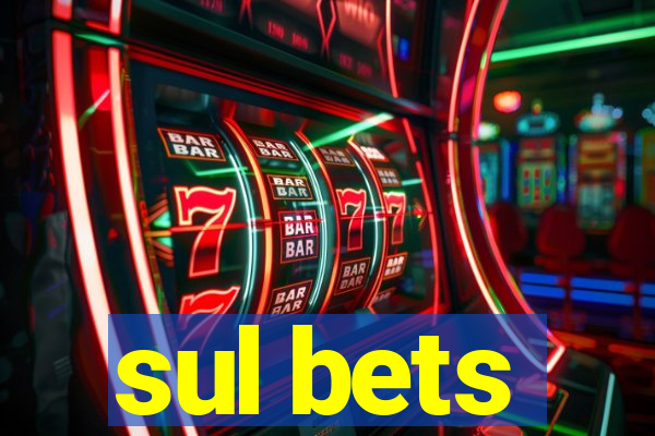 sul bets