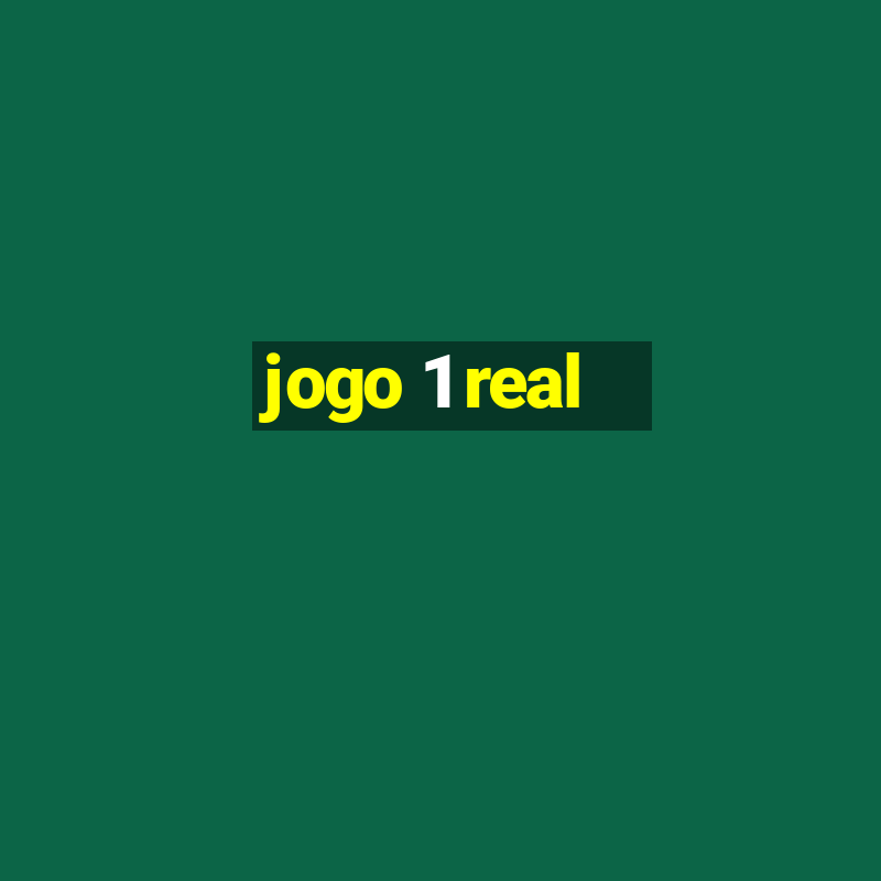 jogo 1 real