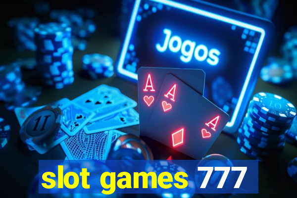 slot games 777