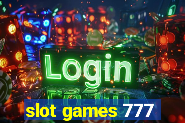 slot games 777