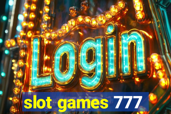 slot games 777