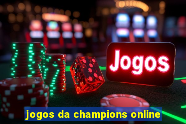 jogos da champions online