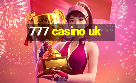 777 casino uk