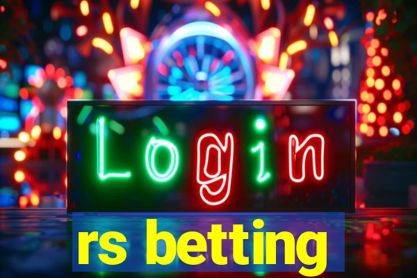 rs betting