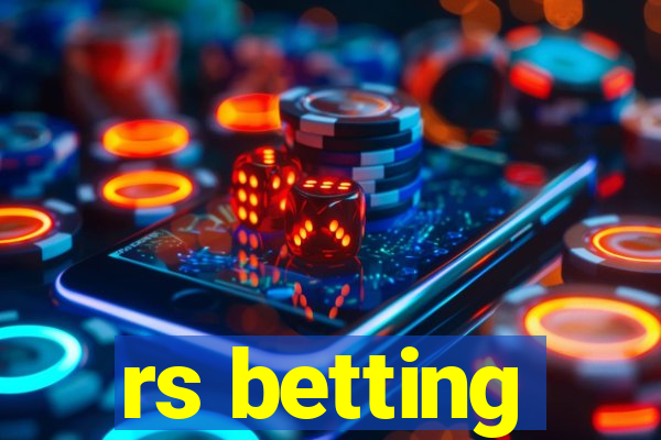 rs betting