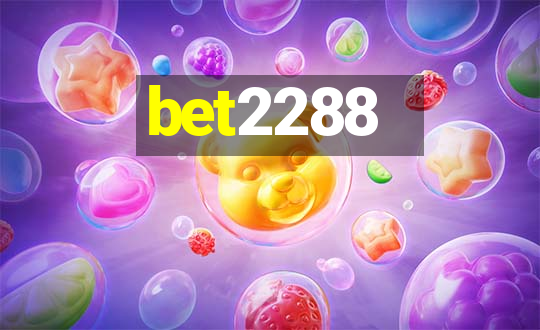 bet2288