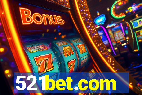 521bet.com