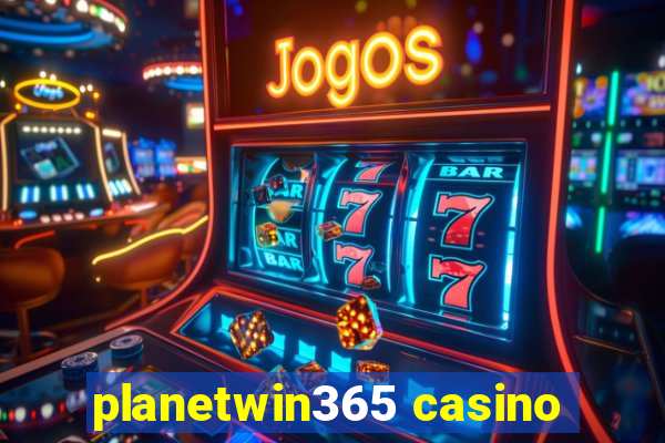 planetwin365 casino