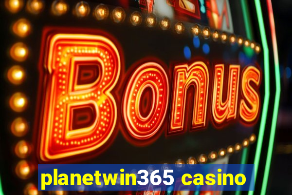 planetwin365 casino