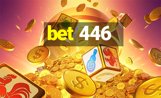 bet 446