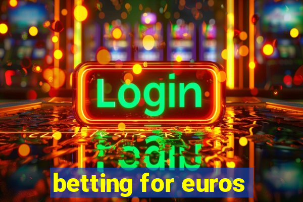 betting for euros