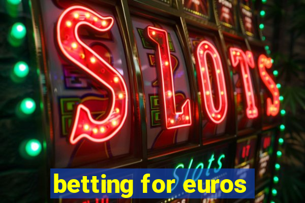 betting for euros