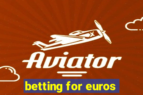 betting for euros