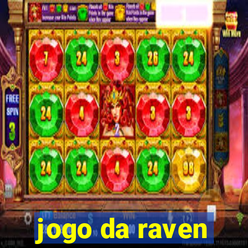 jogo da raven