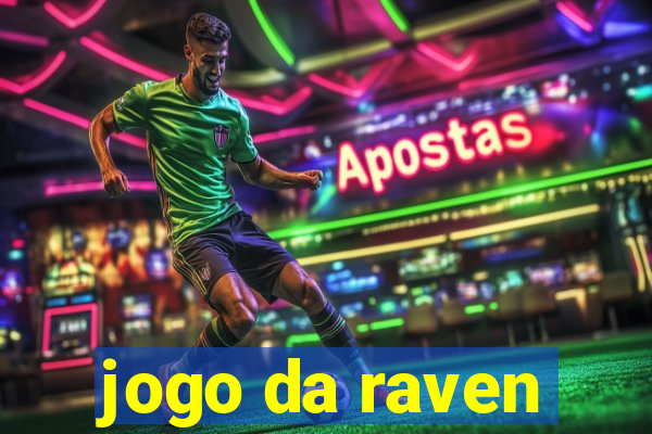 jogo da raven