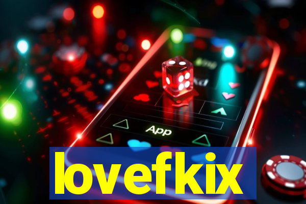 lovefkix