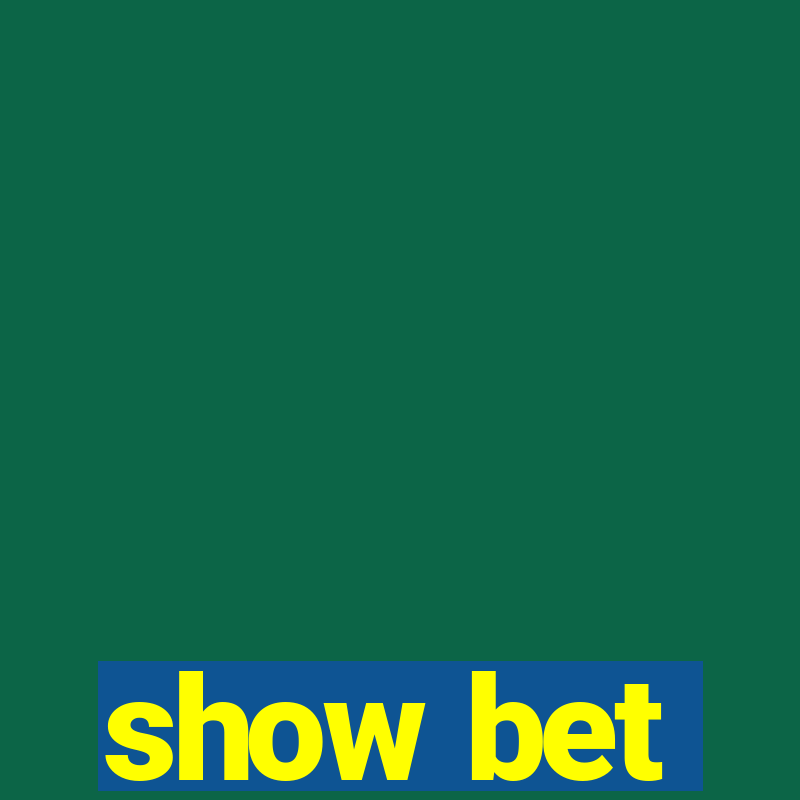 show bet