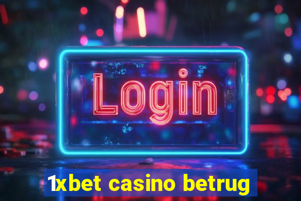 1xbet casino betrug