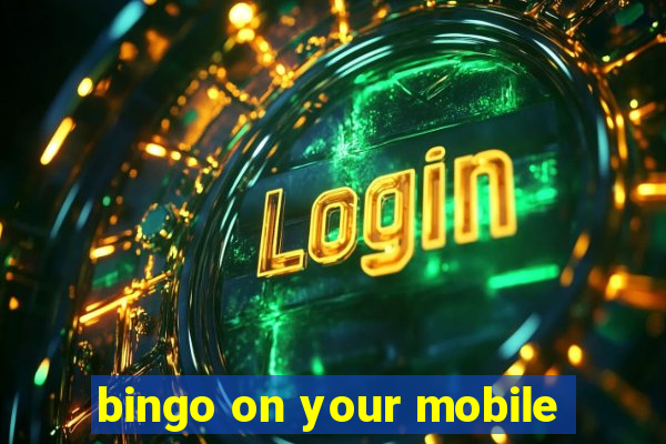 bingo on your mobile