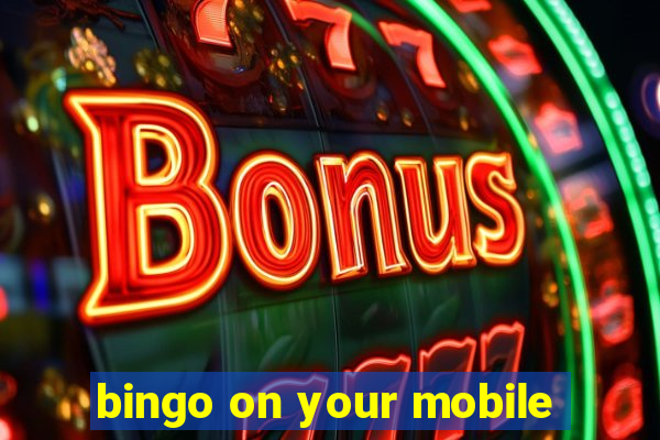 bingo on your mobile