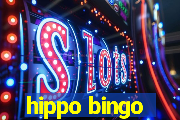 hippo bingo