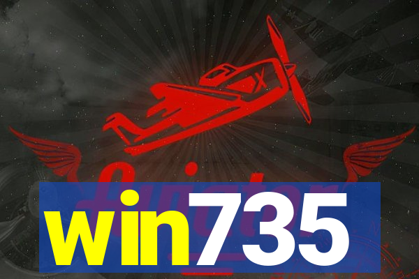 win735