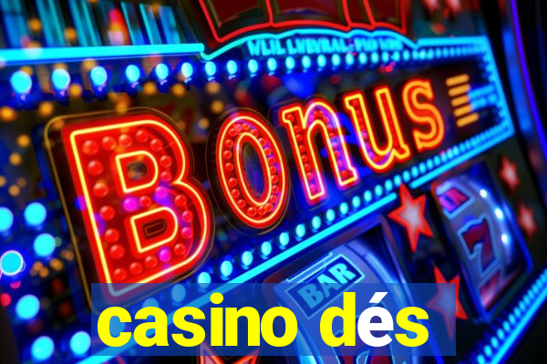 casino dés