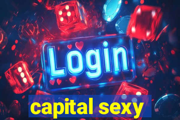 capital sexy