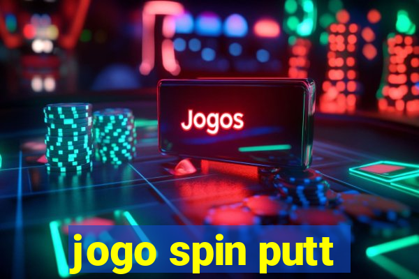 jogo spin putt