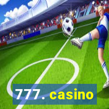 777. casino