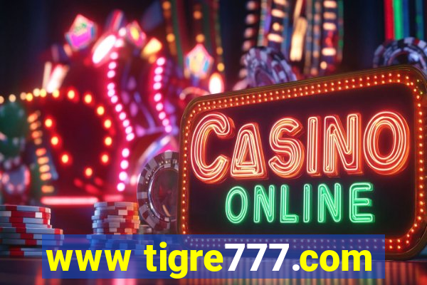 www tigre777.com