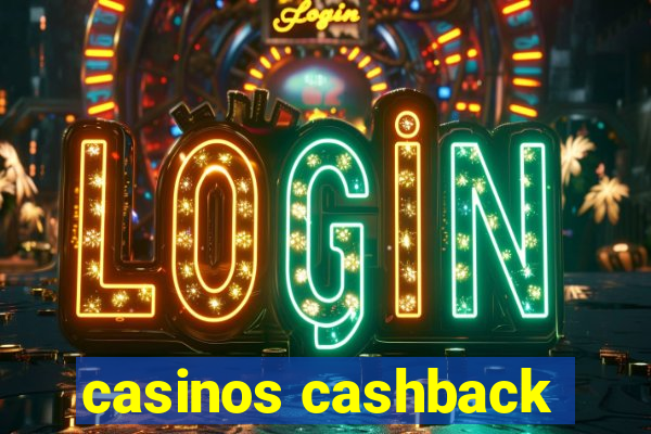 casinos cashback