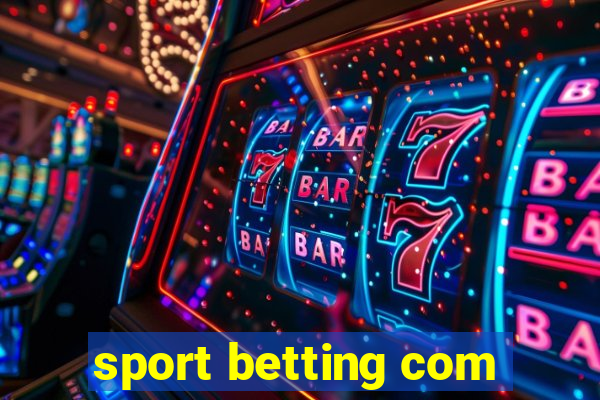 sport betting com