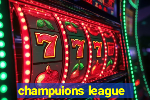 champuions league