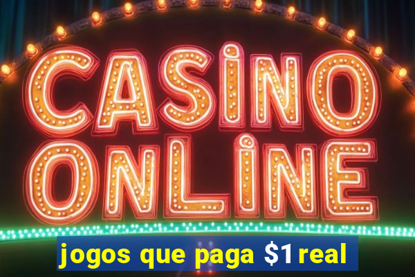 jogos que paga $1 real