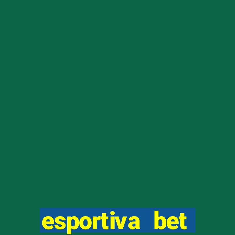 esportiva bet casino pix