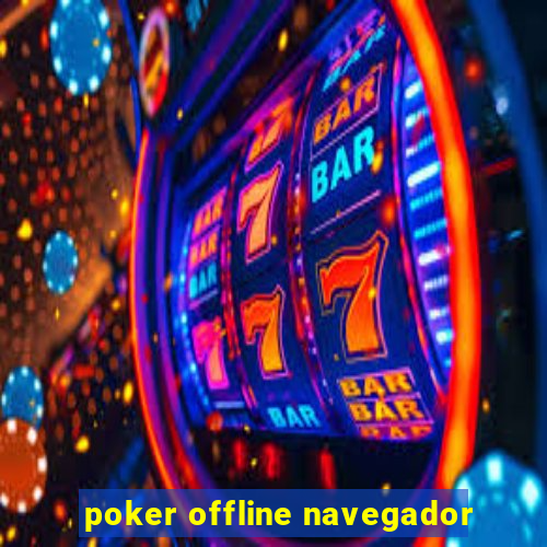 poker offline navegador