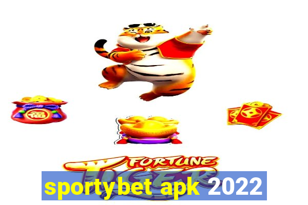 sportybet apk 2022