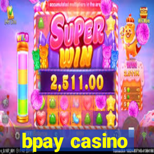 bpay casino