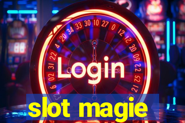 slot magie