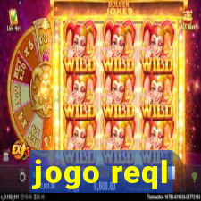 jogo reql