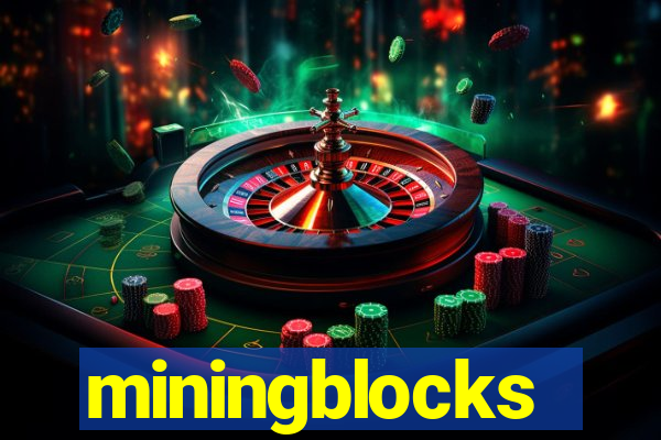 miningblocks