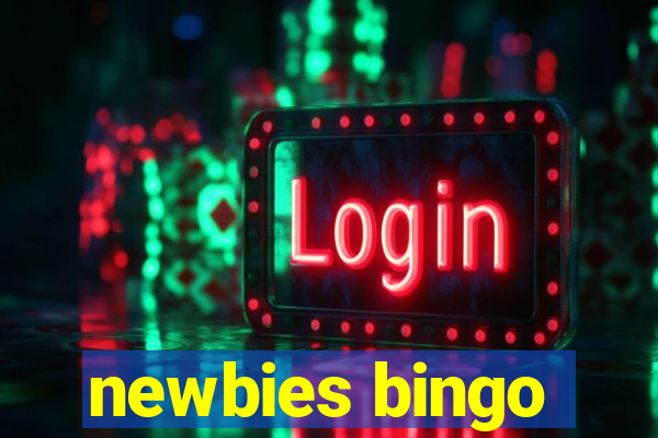 newbies bingo